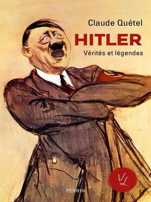 cover image of Hitler, Vérités et Légendes